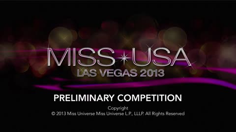 Miss USA 2013 - Preliminary Competition