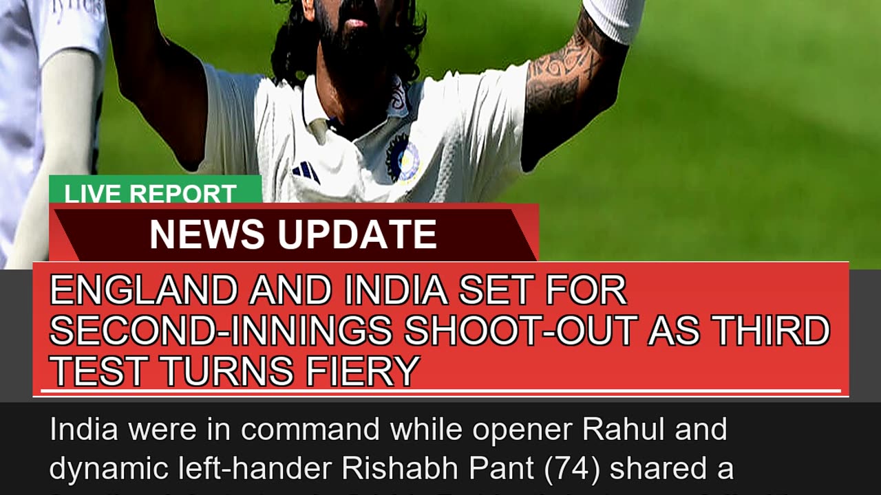 England and India Set for Secondinnings Shootout