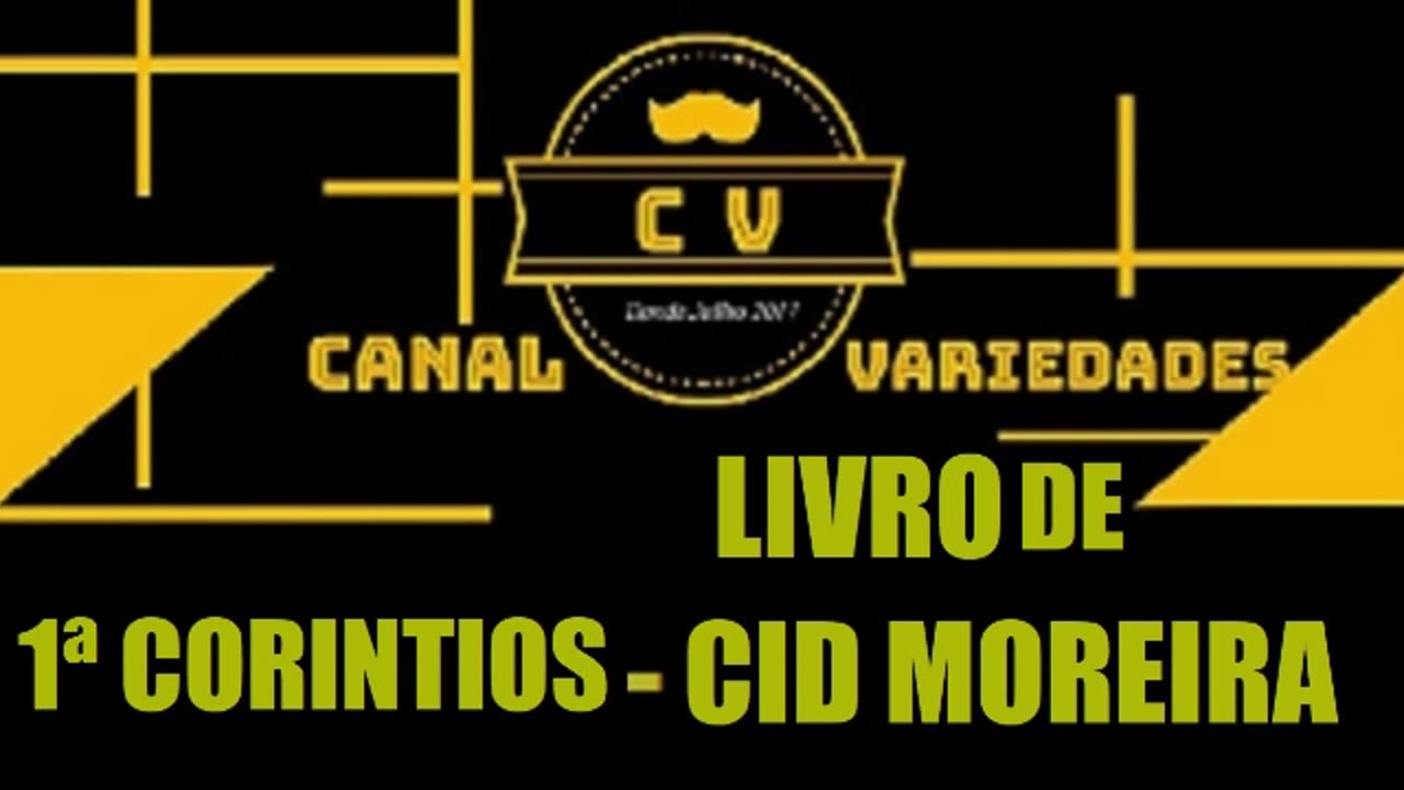 1ª CORINTIOS por Cid Moreira