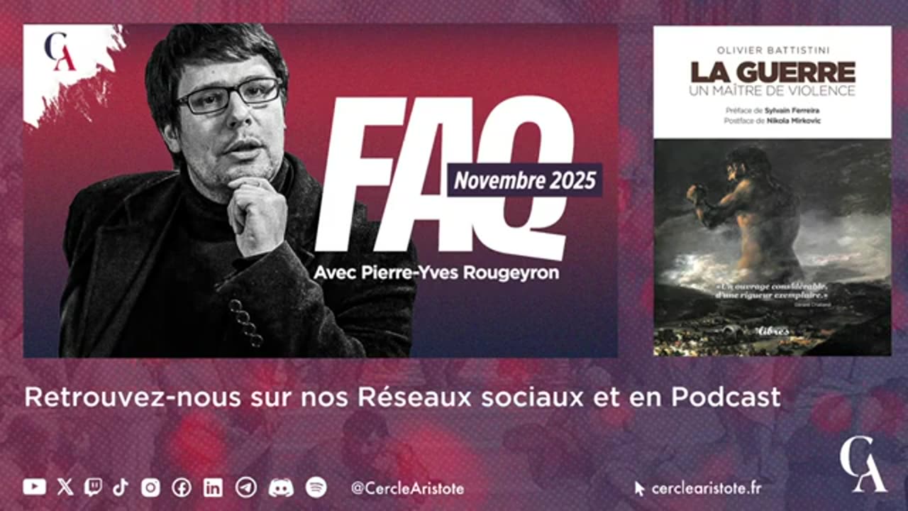 FAQ de Novembre 2025 Pierre-Yves Rougeyron Le Cercle Aristote