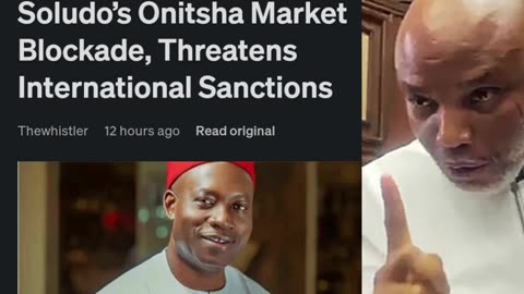 U.S. Group Condemns Soludo's Onitsha Market Blockade, Threatens International Sanctions