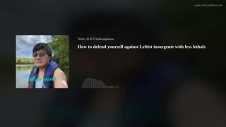 How to defend yourself against leftist insurgents with Less lethal