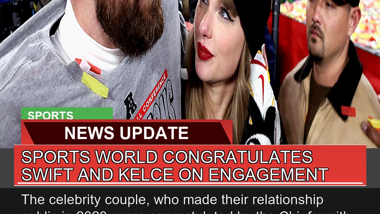Sports World Congratulates Swift and Kelce on Enga