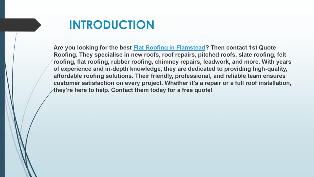 Looking for the best Flat Roofing in Flamstead
