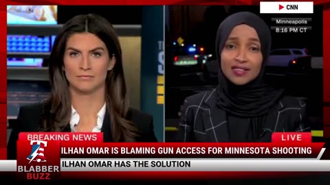Ilhan Omar Is Blaming Gun Access For Minnesota Shooting