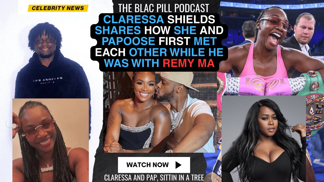 Claressa Shields shares how she and Papoose met each other- WHILE HE WAS WITH REMY MA