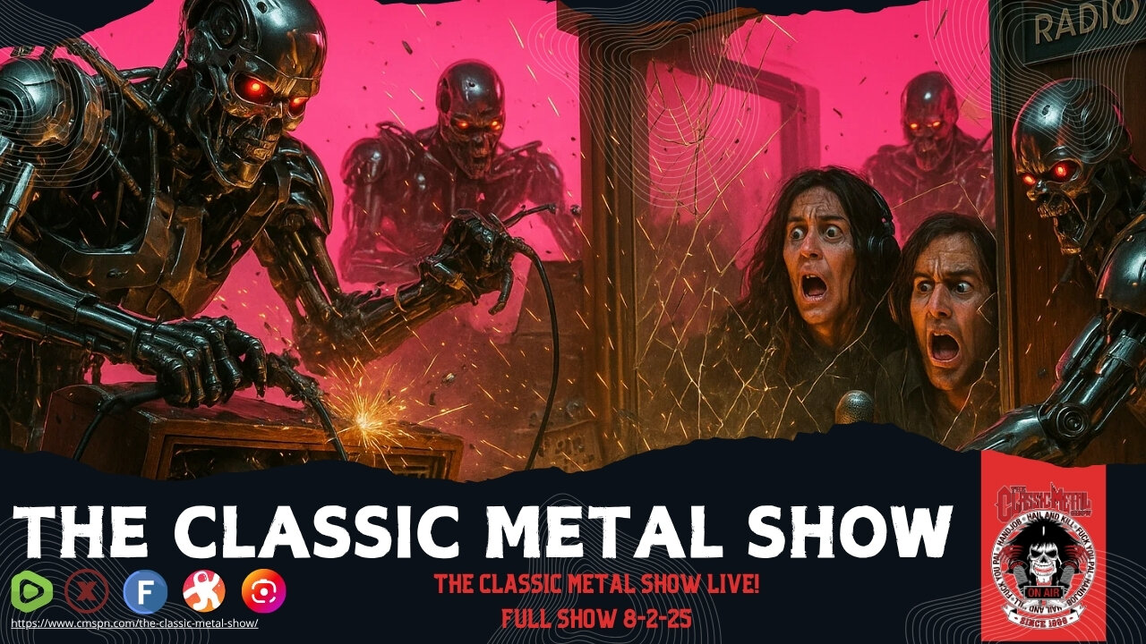 The Classic Metal Show LIVE! 8/2/25