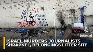 Shrapnel, belongings litter site in Gaza City where Al Jazeera journalists killed by Israeli strike