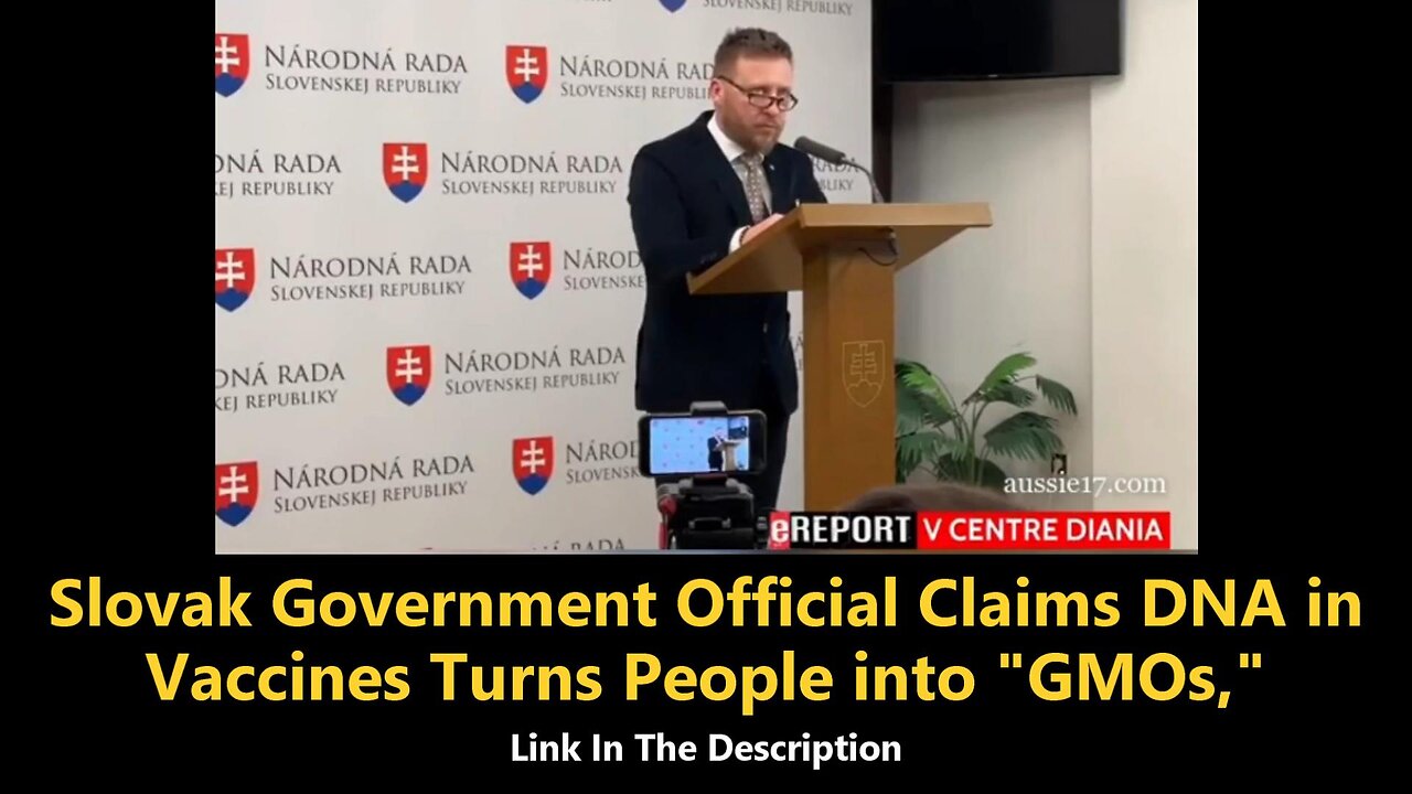 Slovak Government Official Claims DNA in Vaccines Turns People into "GMOs,"