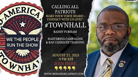 #TOWNHALL RAF's Guide to Winning Campaigns & Leadership - RedAmericaFirst.com