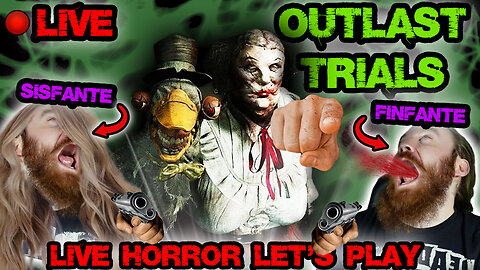 Two Idiots, EXPERIMENTEND ON, LIVE! "The Outlast Trials" Live Horror Let's Play. FEAT. SISFANTE