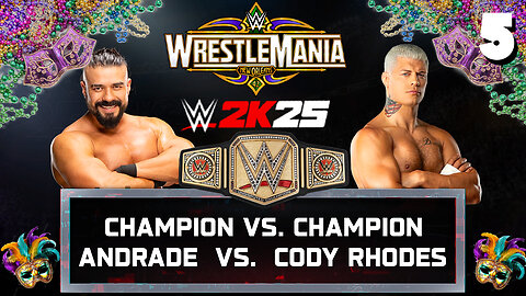 WWE 2K25 WWE Undisputed Championship - Andrade vs Cody Rhodes.