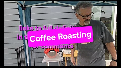 Coffee Roasting 05.25.25