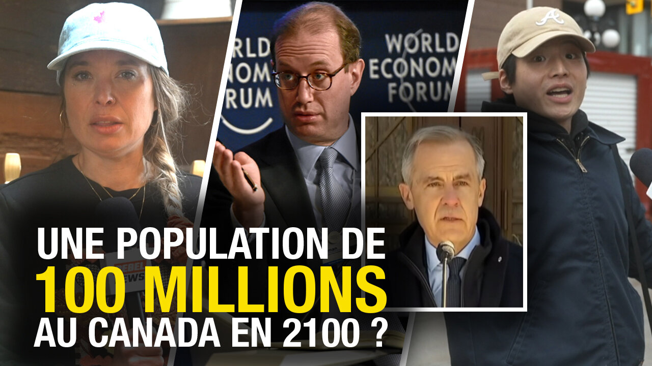 Ottawa réagit : une population canadienne de 100 millions d'ici 2100 ?