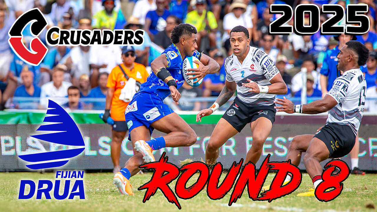 Drua vs Crusaders |Round 8