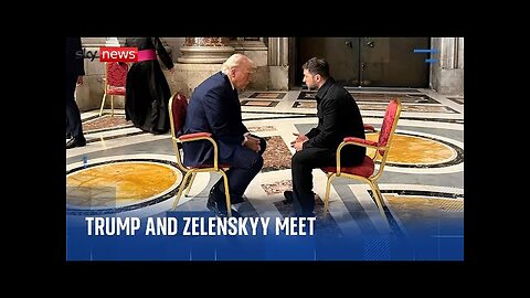 Donald Trump and Volodymyr Zelenskyy meet in St Peter s Basilica