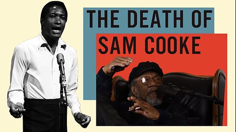 👨🏾 Sam Cooke died a VILLAIN 🦹🏿‍♂️& buried as a HERO🦸🏿‍♂️ Legendary Lee Canady🤵🏾‍♂️ Johnny Mathis 😱😨😰