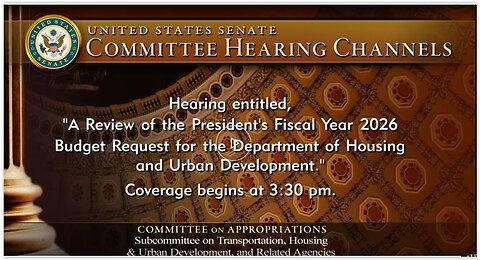 Senate Appropriation Hearing: President Proposed Budget 2026 HUD