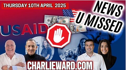 CHARLIE WARD DAILY NEWS WITH CHARLIE WARD, PAUL BROOKER & WARREN THORNTON THURSDAY 10TH APRIL 2025
