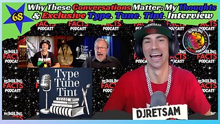 Why These Conversations Matter: My Thoughts & Exclusive Type. Tune. Tint. Interview EP68