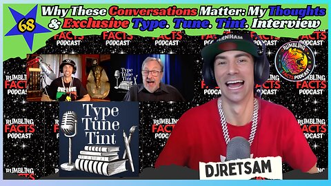 Why These Conversations Matter: My Thoughts & Exclusive Type. Tune. Tint. Interview EP68