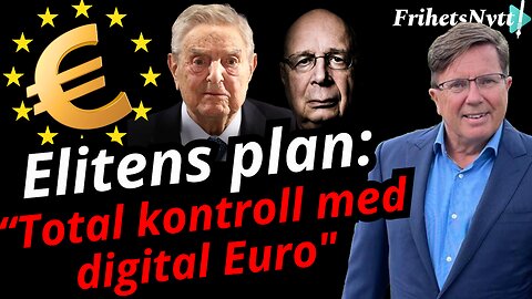 Sverige hotas när Bilderberg pushar digital Euro - Arne Weinz