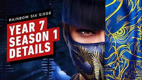 Rainbow Six Siege - Year 7 Season 1 Adds New Map, Operator, and Game Mode