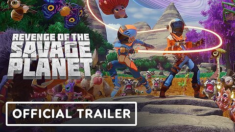 Revenge of the Savage Planet - Official Cosmic Hoarder Edition Couch Co-Op Trailer