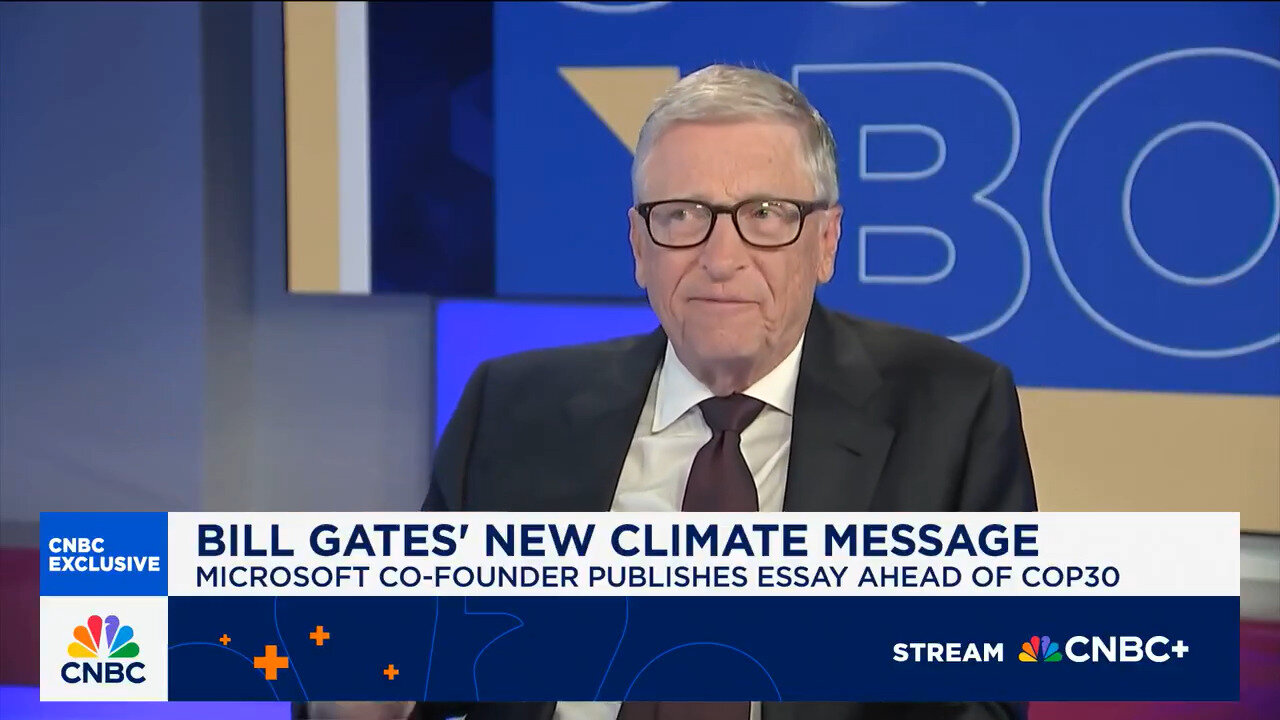 Bill Gates Admits There IS NO 'Climate Emergency'… It Was All A Lie To Increase Their Obscene Wealth