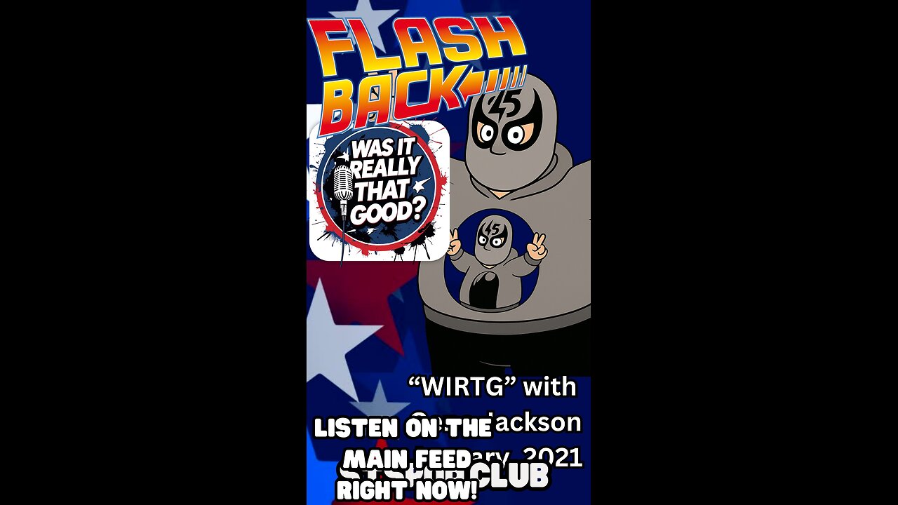 FLASHBACK FRIDAY! “Was It Really THAT Good?” E27: Tom Robinson Benefit, Episode 397