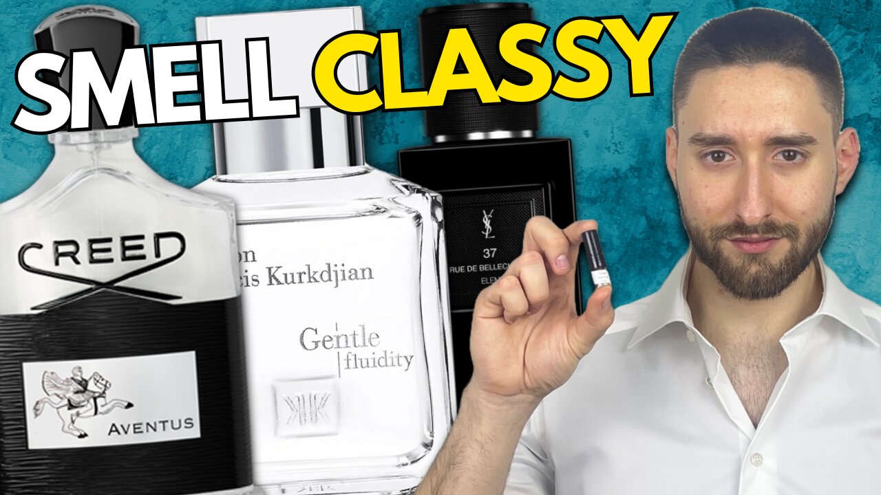 6 Fragrances To Make You Smell Classy
