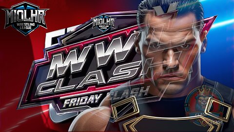 MWL Friday Night Clash Offering and DeEvolution #114