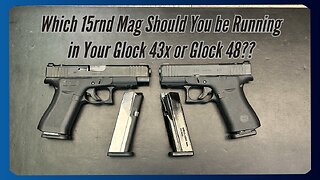 Micro Dagger or Shield Arms? Which Magazine Should You be Using with your Glock 43X or Glock 48 EDC