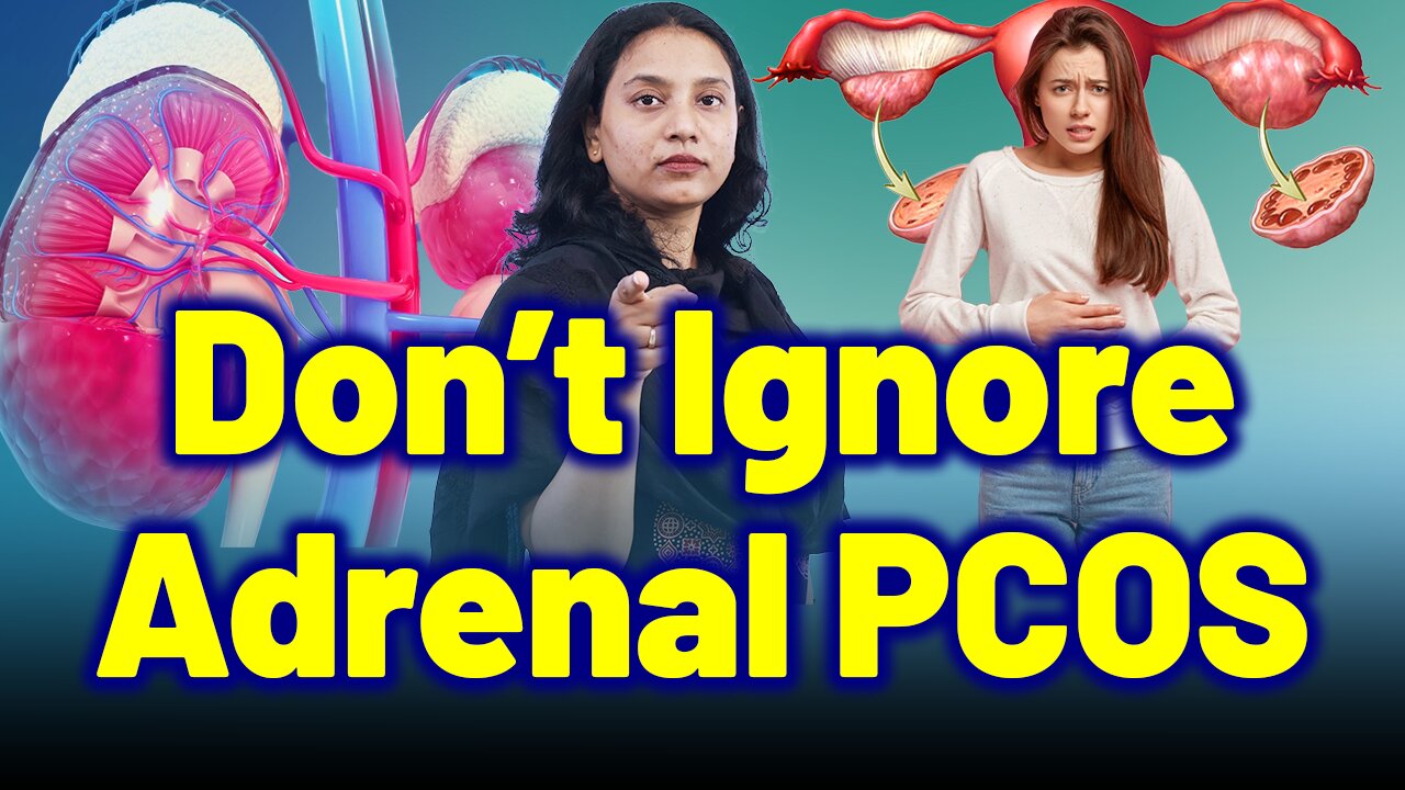 Don't Ignore Adrenal PCOS: Understand the Hidden Cause. | Treatment Cure Medicine | Gynaecology