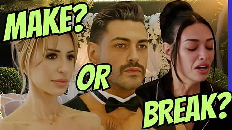 MAKE or BREAK COUPLES! | 90 Day Fiance S11 E18 FINALE