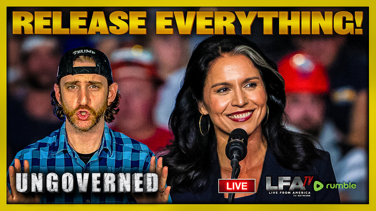 GABBARD TO RELEASE MORE "OBAMAGATE" FILES! | UNGOVERNED 7.23.25 10AM