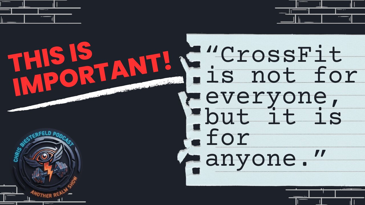 "CrossFit is not for everyone, but it is for anyone.”