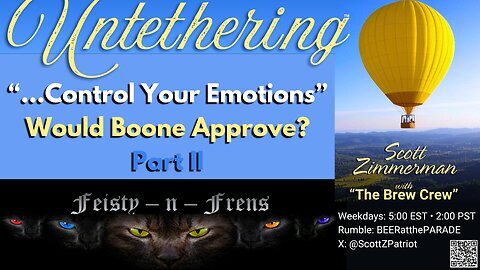 REPLAY: Untethering: How Well Did Anons "Control Their Emotions"? Let's Find Out!