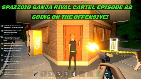SPAZZOID GANJA RIVAL CARTEL EPISODE 22
