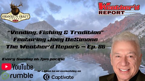 “Vending, Fishing & Tradition” featuring Joey DeSimone