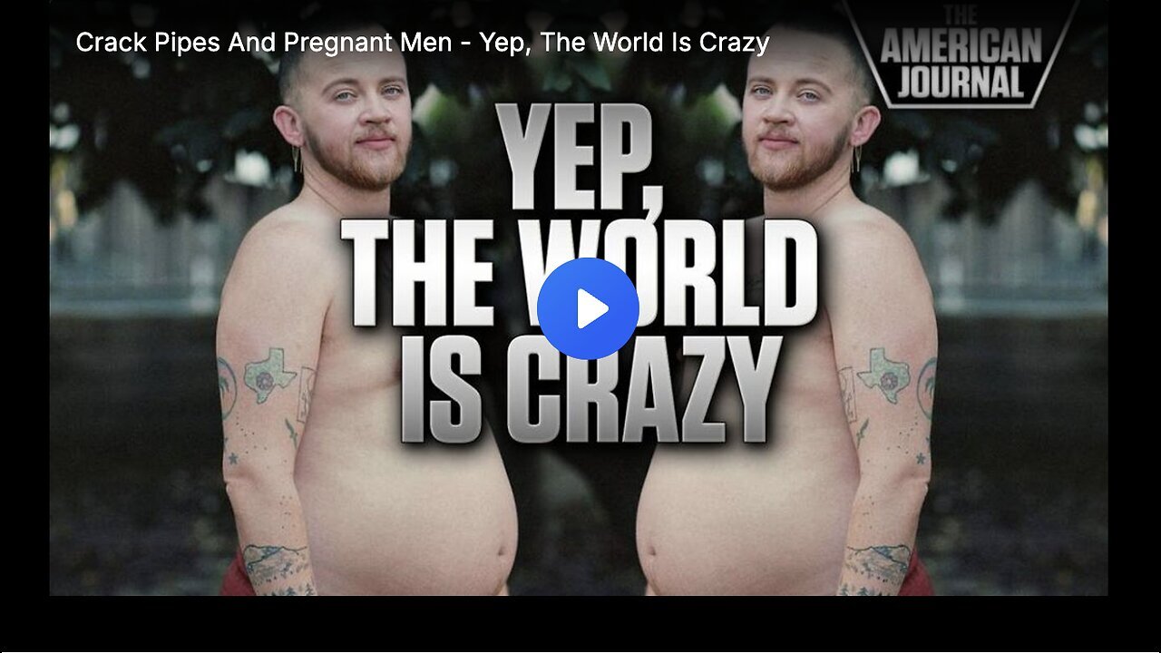 "Pregnant Men: An Absurdity"