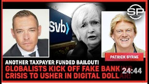 "Taxpayer-Funded Bailout: Globalists Incite Fabricated Banking Crisis to Promote Digital Dollar"