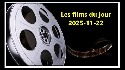 Les films du jour = 2025-11-22