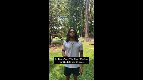 As Time Goes, The Time Window For The Life You Desire… | Inspiration Is Key #love #truth #fyp #fýp