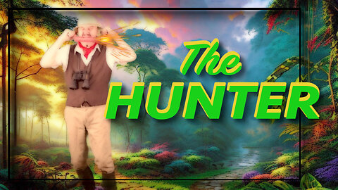 The Hunter!