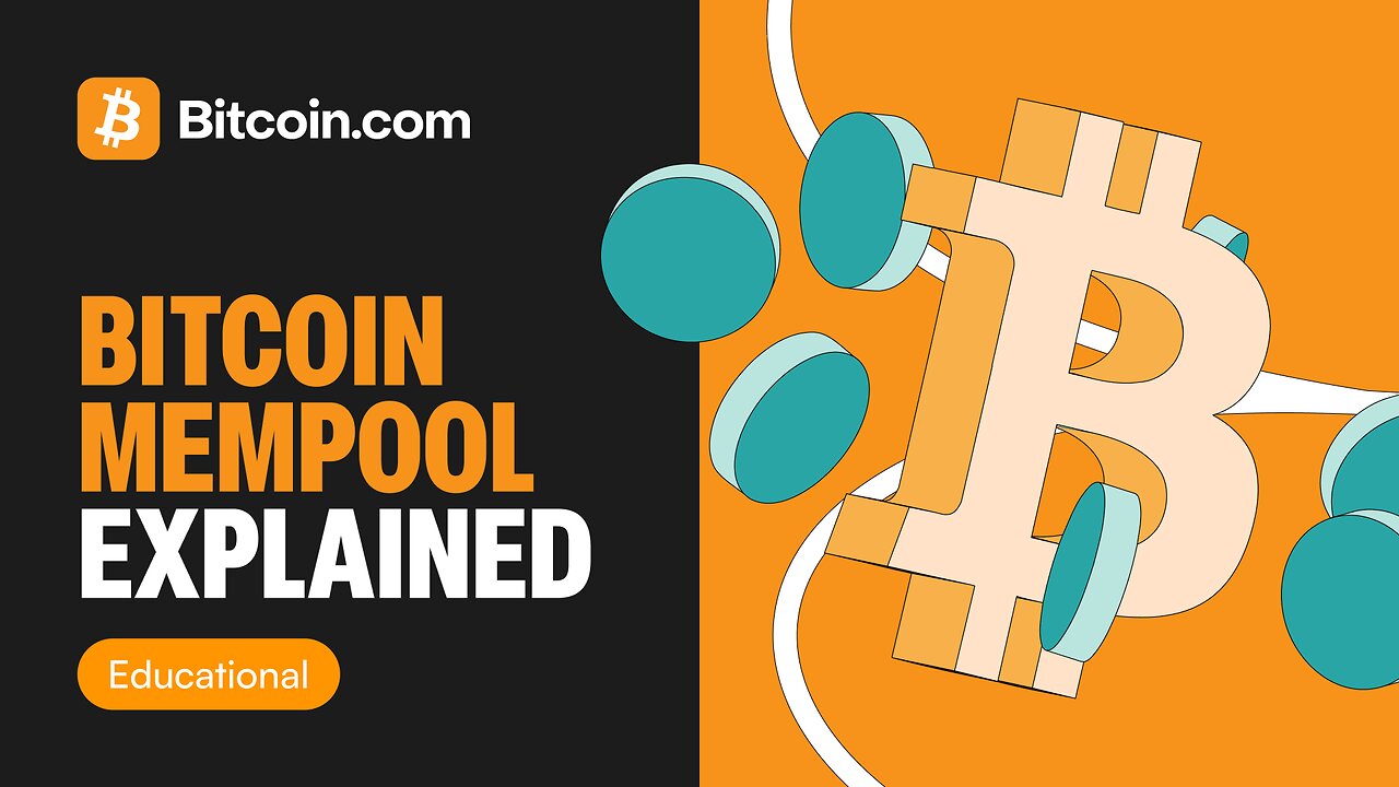 What is the Bitcoin Mempool? | How Bitcoin Transactions Get Confirmed