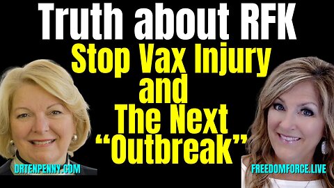 Truth about RFK, Stop Vax Injury & Outbreak - Tenpenny 7-11-25 7PM CST