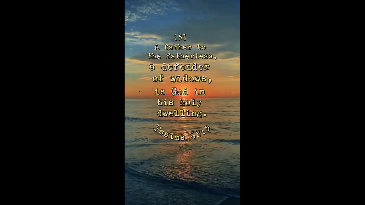 Psalms 68:5 (NIV)