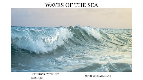 Waves of the Sea