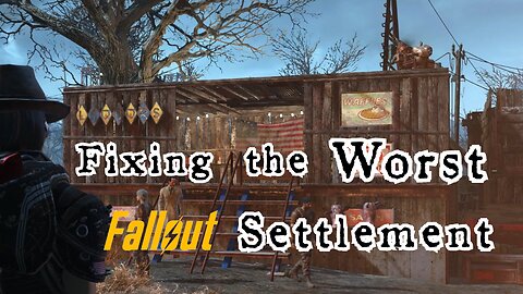 Fixing up the most ugly Fallout settlement - Country Crossing
